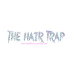 The Hair Trap